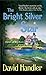 The Bright Silver Star (Berger and Mitry, #3)