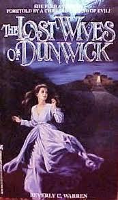 The Lost Wives of Dunwick (Paperback)