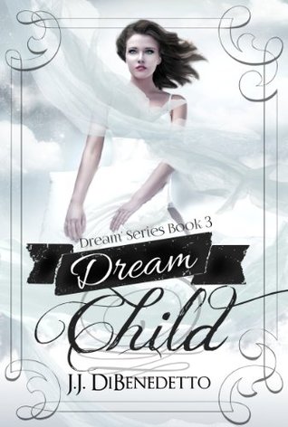 Dream Child (Dream #3)