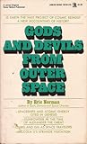 Gods and Devils from Outer Space Gods and Devils from Outer Space