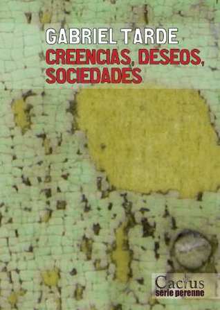 Creencias, deseos, sociedades