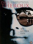 My Other Life: A Novel