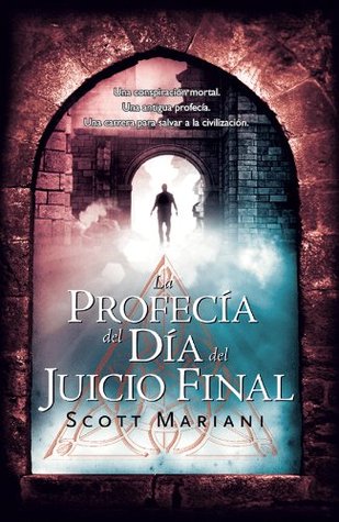 Portada de La profecía del día del juicio final, de Scott Mariani