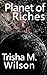 Planet of Riches (Planet of...