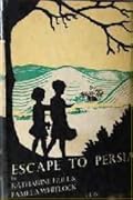 Escape to Persia
