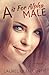 A is for Alpha Male (A is f...