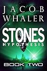 Stones: Hypothesis