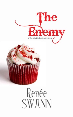 The Enemy (The Truth about Love, #1.5)