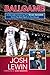 Ballgame! by Josh Lewin