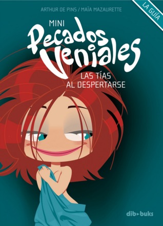 Portada de Las tías al despertarse, de Arthur de Pins