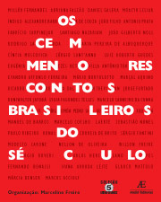 Os cem menores contos brasileiros do século