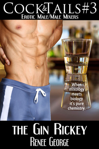 The Gin Rickey (CockTails, #3)