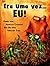Era uma vez... eu by Paulo Lins