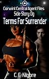 Terms For Surrender by C.E. Kilgore