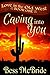 Caving into You (Love in th...