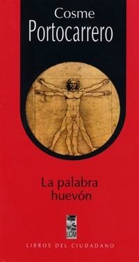 La palabra huevón (Paperback)