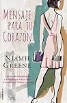 Un mensaje para tu corazón by Niamh Greene