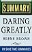 Daring Greatly: How the Cou...