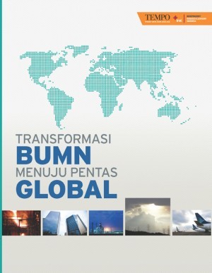Transformasi BUMN Menuju Pentas Global