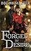 Forged by Desire (London Steampunk #4) by Bec McMaster