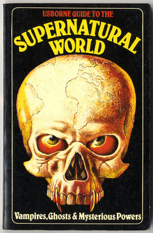 Usborne Guide to the Supernatural World