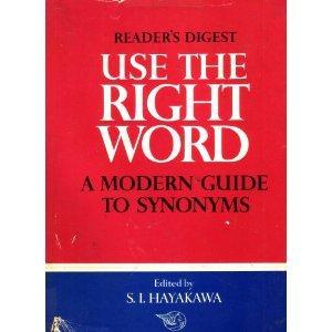 Use the Right Word: Modern Guide to Synonyms and Related Words (Hardcover)