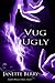 Vug Ugly (Audible Whispers,...