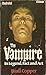 The vampire in legend, fact and art (Corgi book)