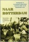Naar Rotterdam, Immigratie en levensloop in Rotterdam vanaf het einde van de negentiende eeuw