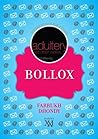 Bollox