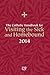 The Catholic Handbook for Visiting the Sick and Homebound 2014 (English and Spanish Edition)