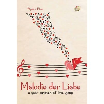 Melodie Der Liebe By Asmira Fhea