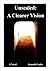 Unsealed - A Clearer Vision