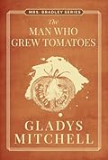 The Man Who Grew Tomatoes