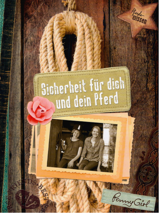 Sicherheit für dich und dein Pferd (Pferdewissen, #1)