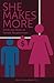 She Makes More-Inside The M...