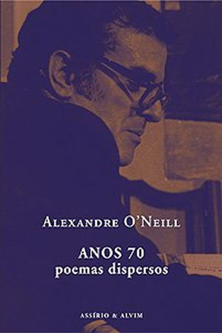 ANOS 70 poemas dispersos (Unknown Binding)