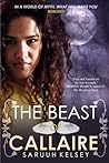 The Beast of Callaire by Saruuh Kelsey