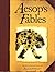 Aesop's Fables by Alice Shirley Aesop's Fables by Alice Shirley