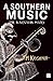 A Southern Music: Exploring the Karnatik Tradition