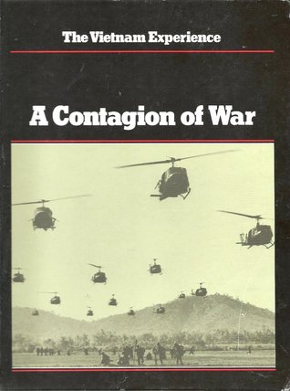 A Contagion of War (The Vietnam Experience, #5)