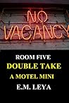 Double Take by E.M. Leya