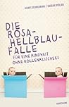 Die Rosa-Hellblau...