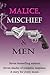 Malice, Mischief & Men