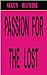 PASSION FOR THE LOST by SEGUN OLUMIDE