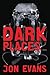 Dark Places by Jon          Evans