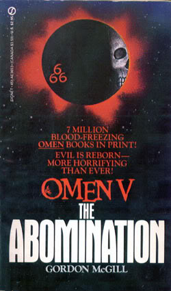 The Abomination: Omen V (Mass Market Paperback)