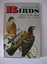 Birds: A guide to...