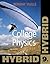 College Physics, Hybrid [with WebAssign Homework & eText Mult... by Raymond A. Serway