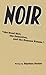 Noir the good girl, the detective and the femme fatale